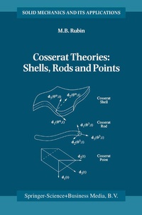 Enlarge image Cover: Cosserat Theories: Shells, Rods and Points - Springer
