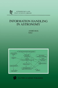 Abbildung von: Information Handling in Astronomy - Kluwer Academic Publishers