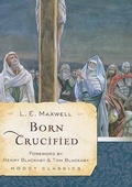 Cover: Born Crucified - Moody Publishers