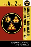 Cover: The A to Z of Nuclear, Biological and Chemical Warfare - Scarecrow Press