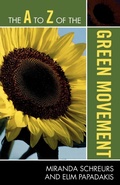 Cover: The A to Z of the Green Movement - Scarecrow Press