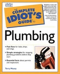 Cover: Complete Idiot's Guide to Plumbing - Alpha Books