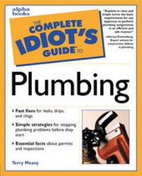 Enlarge image Cover: Complete Idiot's Guide to Plumbing - Alpha Books