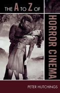 Cover: The A to Z of Horror Cinema - Scarecrow Press