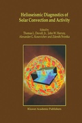 Cover: Helioseismic Diagnostics of Solar Convection and Activity - Springer