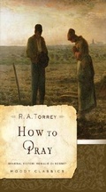Cover: How to Pray - Moody Publishers