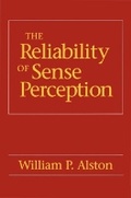 Cover: The Reliability of Sense Perception - Cornell University Press