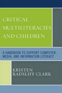 Abbildung von: Critical Multiliteracies and Children - Scarecrow Press