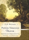 Cover: Power Through Prayer - Moody Publishers