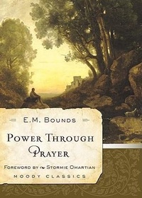 Enlarge image Cover: Power Through Prayer - Moody Publishers