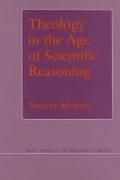 Cover: Theology in the Age of Scientific Reasoning - Cornell University Press