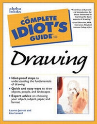 Enlarge image Cover: Complete Idiot's Guide to Drawing - Alpha Books