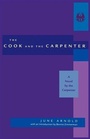 Cover: Cook and the Carpenter - New York University Press