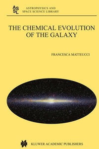 Enlarge image Cover: The Chemical Evolution of the Galaxy - Kluwer Academic Publishers