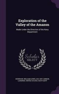 Enlarge image Cover: Exploration of the Valley of the Amazon - Palala Press