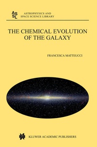 Enlarge image Cover: The Chemical Evolution of the Galaxy - Kluwer Academic Publishers