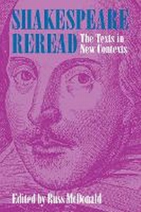 Enlarge image Cover: Shakespeare Reread - Cornell University Press