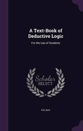 Cover: A Text-Book of Deductive Logic - Palala Press