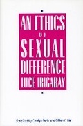 Cover: An Ethics of Sexual Difference - Cornell University Press