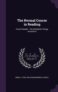 Cover: The Normal Course in Reading - Palala Press