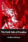 Cover: The Dark Side of Paradise - Cornell University Press