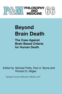 Enlarge image Cover: Beyond Brain Death - Kluwer Academic Publishers