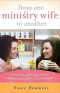 Cover: From One Ministry Wife To Another - Moody Publishers