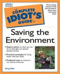 Cover: Complete Idiot's Guide to Saving the Environment - Alpha Books