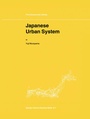 Cover: Japanese Urban System - Kluwer Academic Publishers