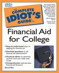 Cover: Complete Idiot's Guide to Financial Aid for College - Alpha Books