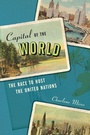 Cover: Capital of the World - New York University Press