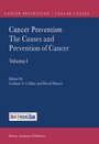 Cover: Cancer Prevention: The Causes and Prevention of Cancer - Volume 1 - Kluwer Academic Publishers