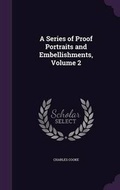 Cover: A Series of Proof Portraits and Embellishments, Volume 2 - Palala Press