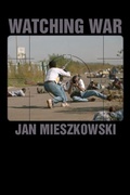 Cover: Watching War - Stanford University Press