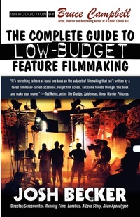 Abbildung von: The Complete Guide to Low-Budget Feature Filmmaking - Wildside Press