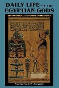 Cover: Daily Life of the Egyptian Gods - Cornell University Press
