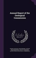 Cover: Annual Report of the Geological Commission - Palala Press