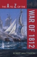 Cover: The A to Z of the War of 1812 - Scarecrow Press