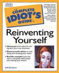 Bild: Complete Idiot's Guide to Reinventing Yourself - Alpha Books