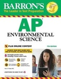 Cover: Barron's AP Environmental Science with Online Tests - Barron's Educational Series Inc.,U.S.