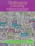 Cover: Challenging Coloring: Millions of Animals - B.E.S. Publishing