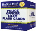 Cover: Police Officer Exam Flash Cards - Barron's Educational Series Inc.,U.S.