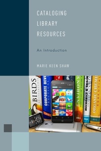 Abbildung von: Cataloging Library Resources - Rowman & Littlefield