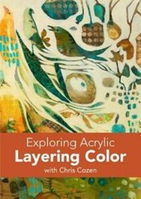 Enlarge image Cover: Exploring Acrylic - Layering Color - North Light Books