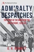 Cover: Admiralty Despatches - Amberley Publishing