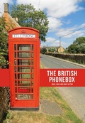 Cover: The British Phonebox - Amberley Publishing