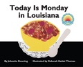 Cover: Today Is Monday in Louisiana - Pelican Publishing Co
