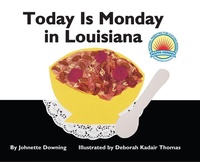 Enlarge image Cover: Today Is Monday in Louisiana - Pelican Publishing Co