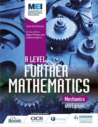 Enlarge image Cover: MEI A Level Further Mathematics Mechanics 4th Edition - Hodder Education