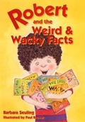 Cover: Robert and the Weird and Wacky Facts - Open Court Publishing Co ,U.S.